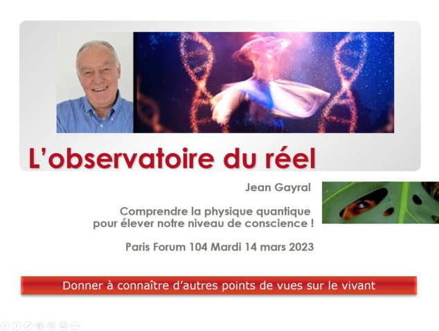 14 mars 2023 à Paris - conférence "Comprendre la physique quantique  pour élever notre niveau de conscience" avec Jean Gayral