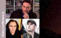 22 février 2023 : visioconférence "Un regard neuf sur les questions ovnis et extraterrestres" avec Maxence Layet, Gabin Noir, Claude Arz et Egon Kragel