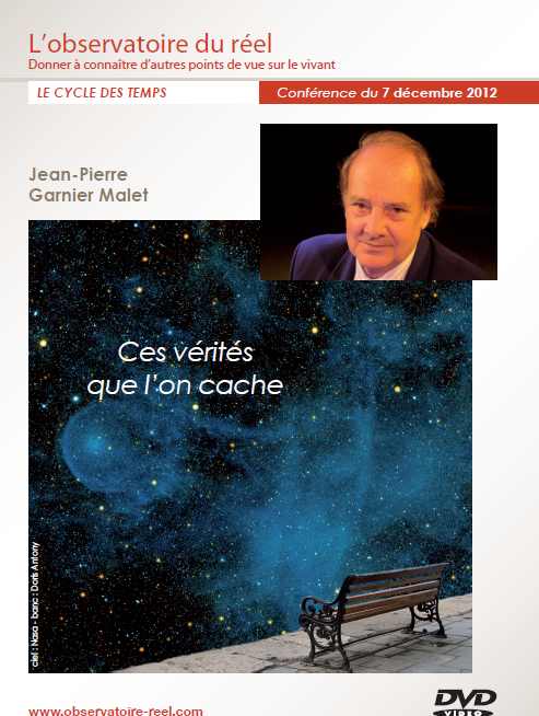 Jean-Pierre Garnier Malet, "Ces vérités que l'on cache"